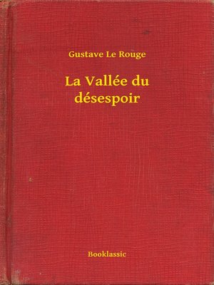 cover image of La Vallée du désespoir